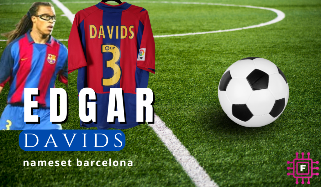 Edgar Davids Nameset Barcelona: A Rare Icon of Football Fashion and History Davids