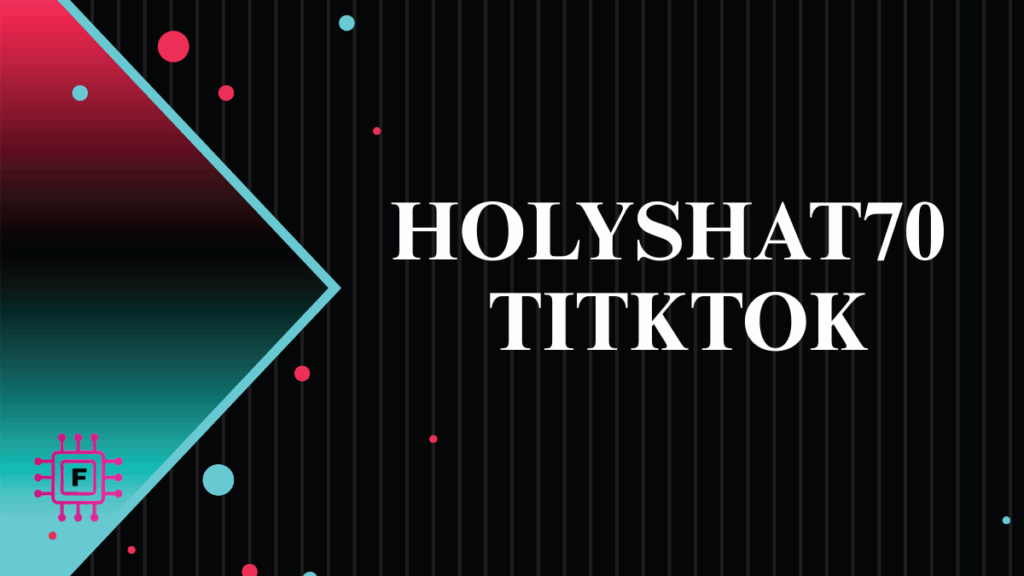 holyshat70 titktok